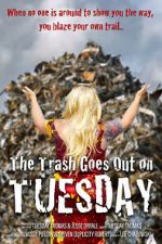Watch The Trash Goes Out on Tuesday 0123movies