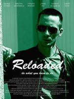 Watch Reloaded 0123movies