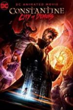 Watch Constantine: City of Demons - The Movie 0123movies