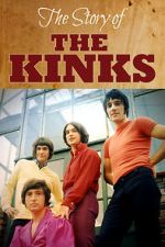 Watch The Story of the Kinks 0123movies