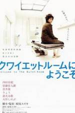 Watch Welcome to the Quiet Room 0123movies