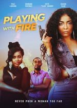 Watch Playing with Fire 0123movies