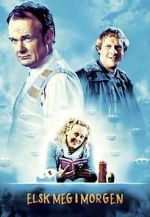 Watch Love Me Tomorrow 0123movies