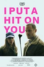 Watch I Put a Hit on You 0123movies