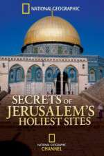 Watch Secrets of Jerusalems Holiest Sites 0123movies