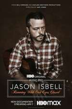 Watch Jason Isbell: Running with Our Eyes Closed 0123movies