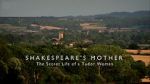 Watch Shakespeare\'s Mother: The Secret Life of a Tudor Woman 0123movies