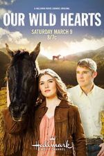 Watch Our Wild Hearts 0123movies