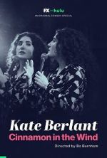 Watch Kate Berlant: Cinnamon in the Wind (TV Special 2022) 0123movies