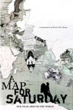 Watch A Map for Saturday 0123movies