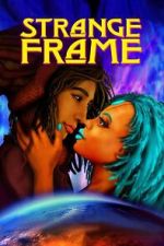 Watch Strange Frame 0123movies
