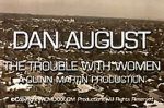 Watch Dan August: The Trouble with Women 0123movies