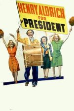 Watch Henry Aldrich for President 0123movies
