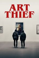 Watch Art Thief 0123movies