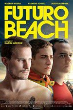 Watch Futuro Beach 0123movies