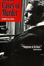 Watch Three Cases of Murder 0123movies