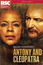 Watch RSC Live: Antony and Cleopatra 0123movies