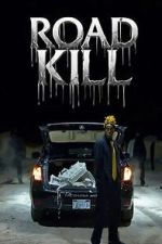 Watch Road Kill 0123movies