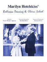Watch Marilyn Hotchkiss\' Ballroom Dancing and Charm School 0123movies