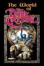 Watch The World of 'The Dark Crystal' 0123movies