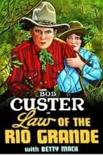 Watch Law of the Rio Grande 0123movies