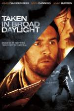Watch Taken in Broad Daylight 0123movies