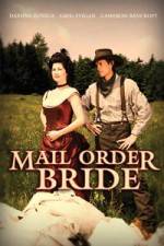 Watch Mail Order Bride 0123movies