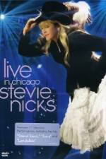 Watch Stevie Nicks: Live in Chicago 0123movies
