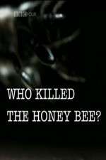 Watch Who Killed the Honey Bee 0123movies