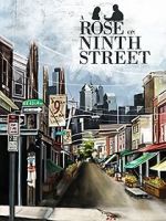 Watch A Rose on Ninth Street 0123movies