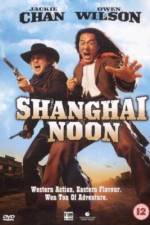 Watch Shanghai Noon 0123movies