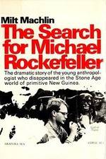 Watch The Search for Michael Rockefeller 0123movies