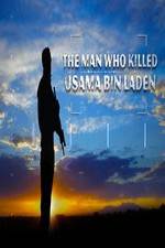 Watch The Man Who Killed Usama bin Laden 0123movies