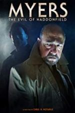 Watch Myers: The Evil of Haddonfield 0123movies