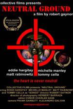 Watch Neutral Ground 0123movies