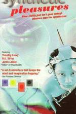 Watch Synthetic Pleasures 0123movies