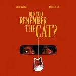Watch Did You Remember the Cat (Short) 0123movies