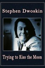 Watch Trying to Kiss the Moon 0123movies