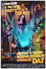 Watch Jessie's Super Normal Regular Average Day 0123movies
