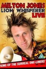 Watch Milton Jones - Lion Whisperer 0123movies