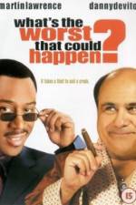 Watch What's the Worst That Could Happen? 0123movies