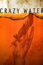 Watch Crazywater 0123movies