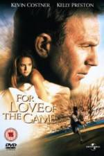 Watch For Love of the Game 0123movies