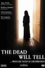 Watch The Dead Will Tell 0123movies