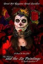 Watch The Heart and the Six Paintings of Ruth Gardner 0123movies