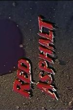 Watch Red Asphalt IV 0123movies