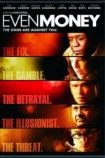 Watch Even Money 0123movies