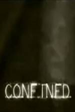 Watch Confined 0123movies