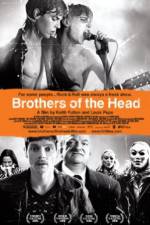 Watch Brothers of the Head 0123movies