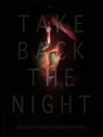 Watch Take Back the Night 0123movies